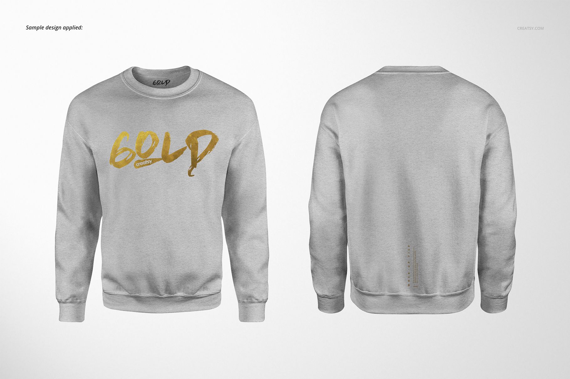 Light gray sweatshirt mockup shown from the front and back, featuring bold gold text on the chest area.
